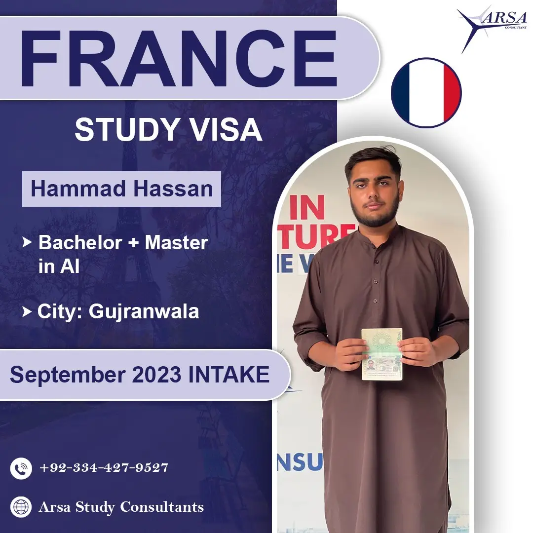 Congratulations Hammad Hussan on getting France study visa 2023 by ARSA Study VISA Consultants Lahore.