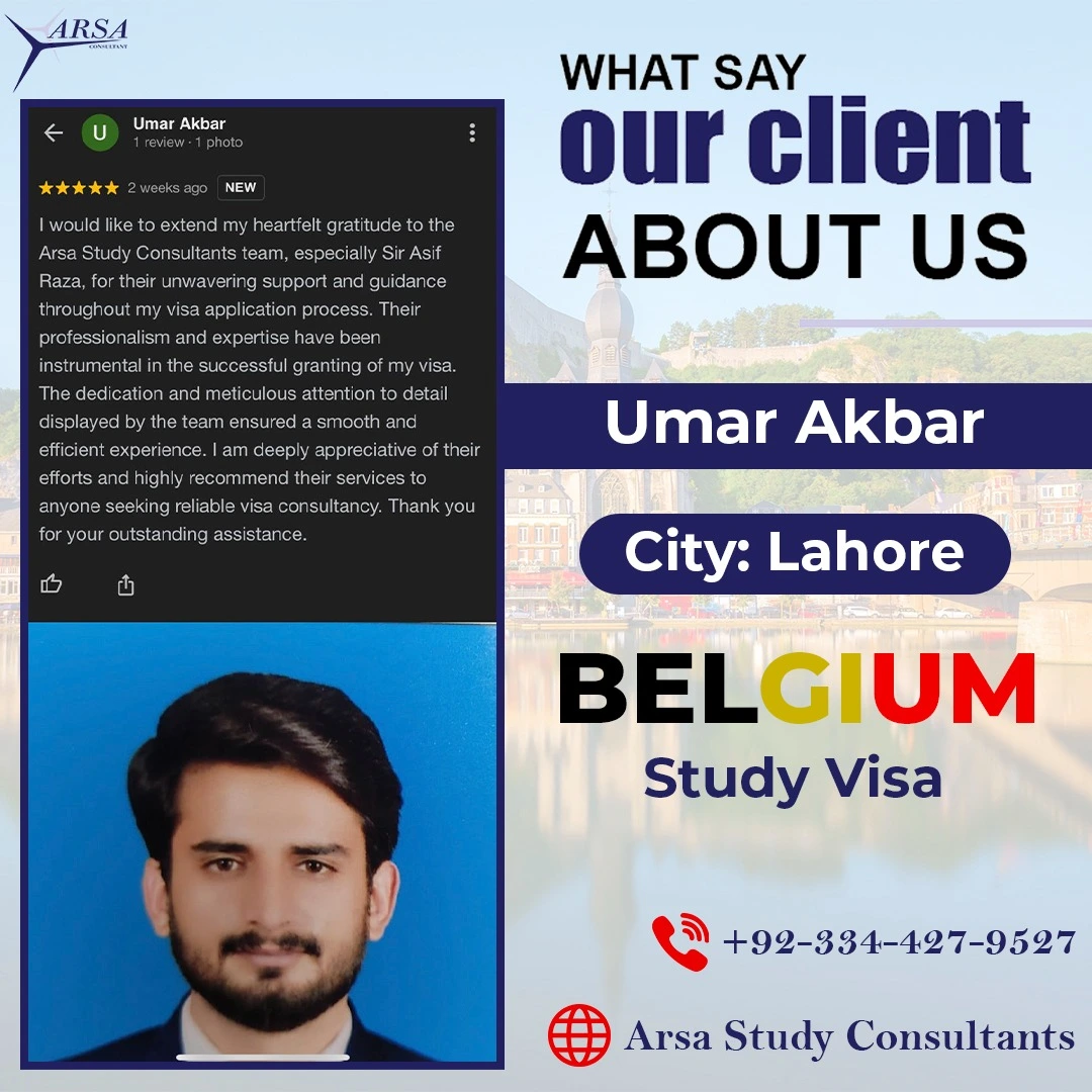 Congratulation Umar Akbar For Getting Belgium Study VISA 2024 By ARSA Study VISA Consultants