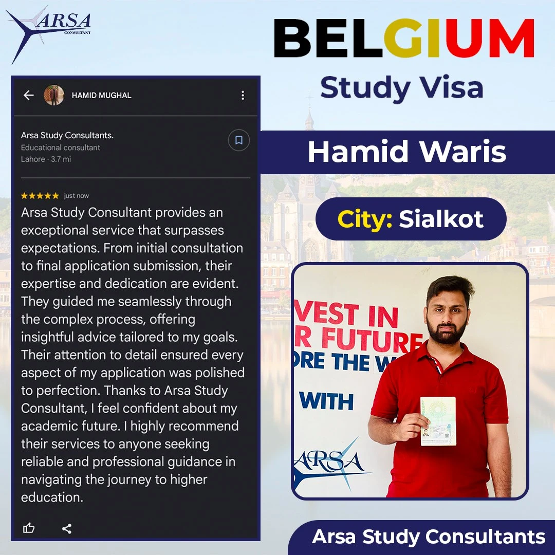 Congratulation Hamid Waris For Getting Belgium Study VISA 2024 By ARSA Study VISA Consultants