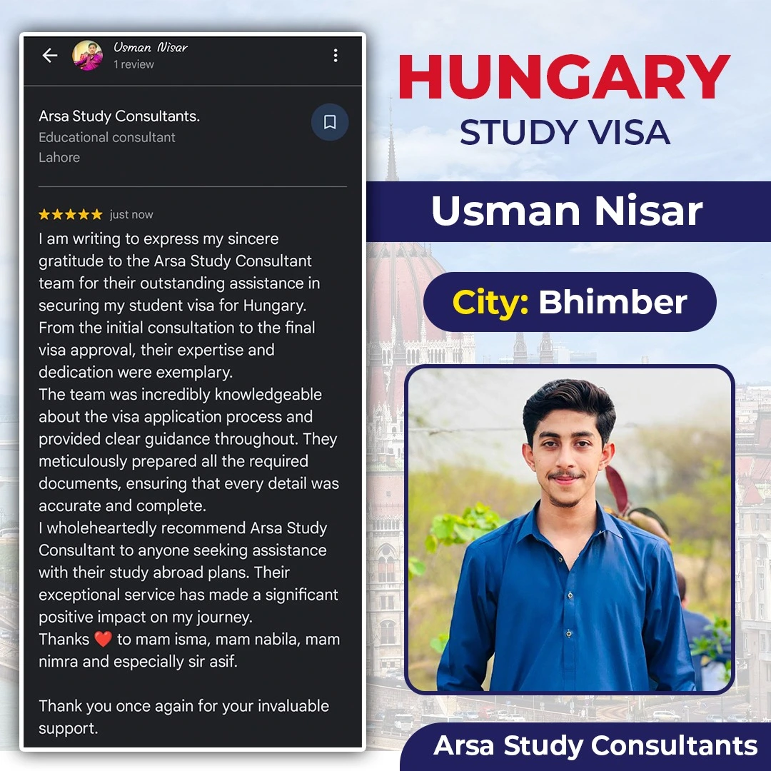 Congratulation Usman Nisar For Getting Hungary Study VISA 2024 By ARSA Study VISA Consultants