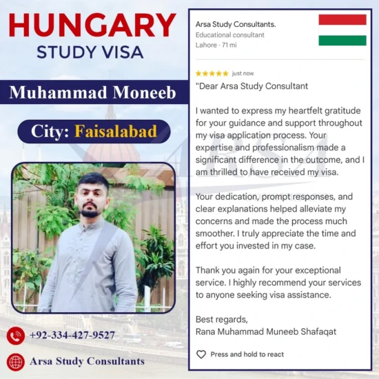 Congratulation MUhammad Moneeb For Getting Hungary Study VISA 2024 By ARSA Study VISA Consultants