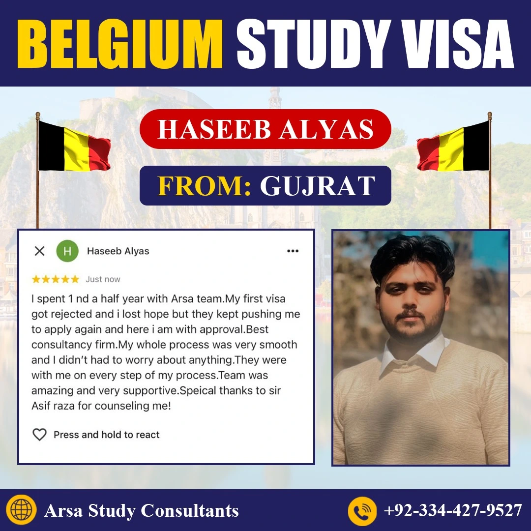 Congratulation Haseeb Alyas For Getting Belgium Study VISA 2024 By ARSA Study VISA Consultants