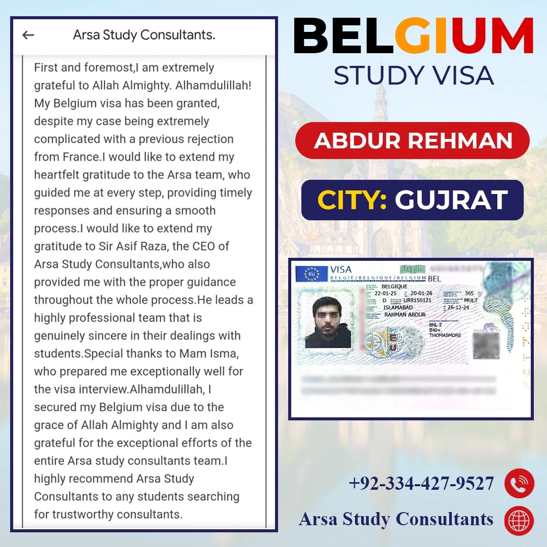 Congratulation Abdul Rehman For Getting Belgium Study VISA 2025 By ARSA Study VISA Consultants