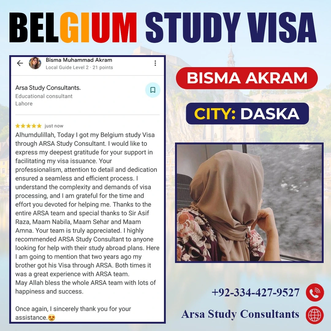 Congratulation Bisma Akram For Getting Belgium Study VISA 2025 By ARSA Study VISA Consultants