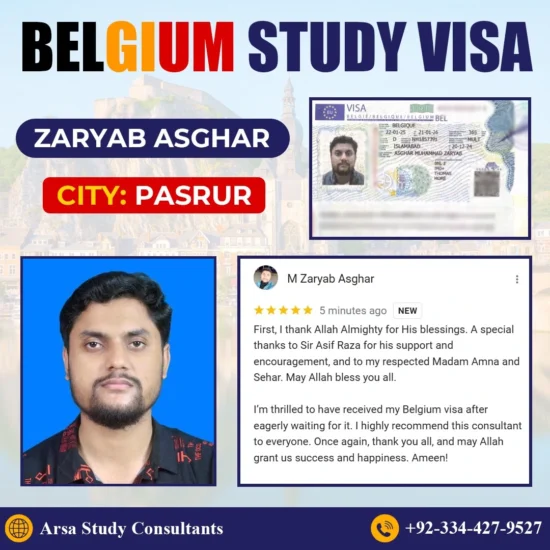 Congratulation Zaryab Asghar For Getting Belgium Study VISA 2025 By ARSA Study VISA Consultants